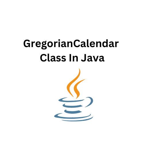 79.GregorianCalendar Class In Java